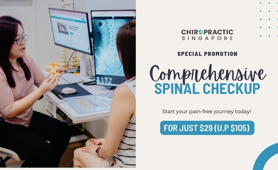 [Chiropractic Singapore] $29 Spinal Check-Up Promotion